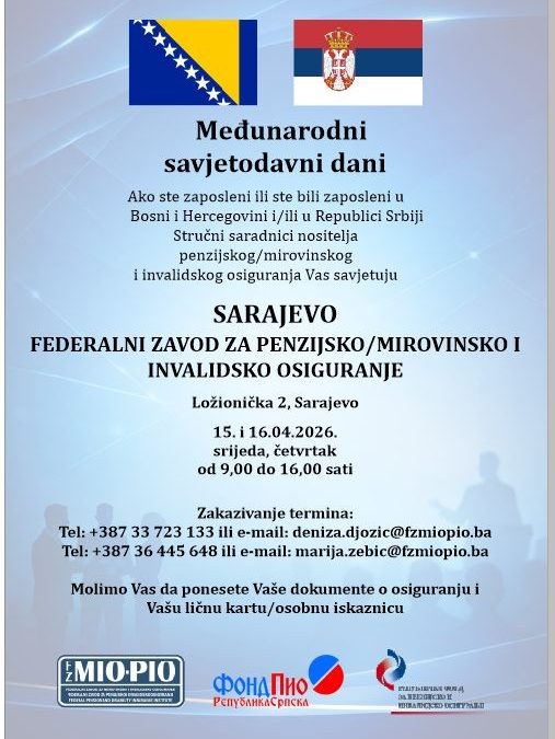 NAJAVA: Međunarodni savjetodavni dani s nositeljem osiguranja iz Republike Srbije